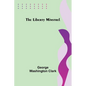 The Liberty Minstrel - Paperback