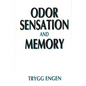 Odor Sensation and Memory - Hardcover