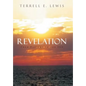 Revelation: From Rapture to the End - Hardcover