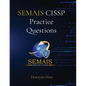 SEMAIS CISSP Practice Questions - Paperback