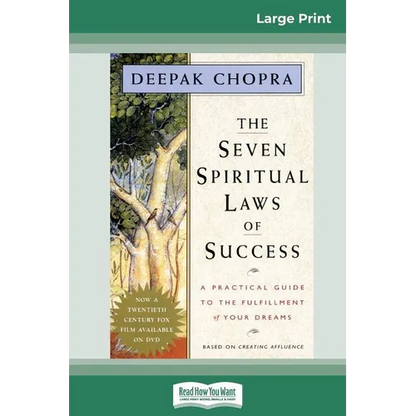 The Seven Spiritual Laws of Success: A Practical Guide to the Fulfillment of Your Dreams (16pt Large Print Edition) - Paperback