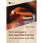 The Art and Science of Dome-Shaped Wood-Fired Ovens: Theory, Building Techniques, Thermal Profiling - Paperback