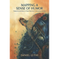 Mapping a Sense of Humor: Narrative and Space in Terry Pratchett's Discworld Novels - Paperback