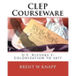 CLEP Courseware: U.S. History I: Colonization to 1877 - Paperback