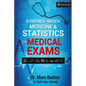Evidence-Based Medicine and Statistics for Medical Exams - Paperback