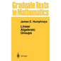 Linear Algebraic Groups - Hardcover