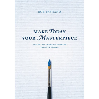 Make Today Your Masterpiece - Paperback