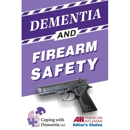 Dementia and Firearm Safety - Paperback