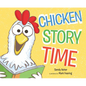 Chicken Story Time - Hardcover