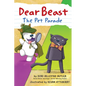 Dear Beast: The Pet Parade - Hardcover