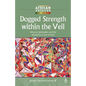 Dogged Strength within the Veil - Paperback