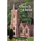 The Church of Christ: Volume Two - Paperback