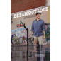 Dream Out Loud: A Sneakerhead's Path to Redemption - Paperback