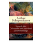 Versuch über Geistersehn und was damit zusammenhängt: Parerga und Paralipomena - Paperback
