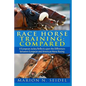 Race Horse Training: Compared - Paperback