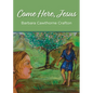 Come Here, Jesus - Paperback