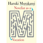 Novelist as a Vocation - Hardcover