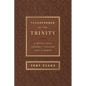 Transformed by the Trinity (Milano Softone): A Devotional Journey Through God's Names - Imitation Leather