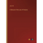 A Manual of the Law of Fixtures - Paperback