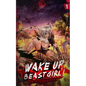Wake Up, Beast Girl: Surviving in a Cursed World (Light Novel) Vol. 1 - Paperback