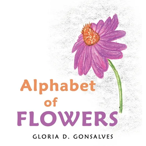 Alphabet of Flowers - Hardcover