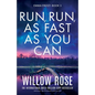 Run, Run, as Fast as You Can: Absolutely unputdownable crime fiction - Paperback