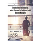 Organizational Restructuring: Twelve Steps and Key Guidelines to Help Business Managers - Paperback