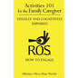 Activities 101 for the Family Caregiver: Visually and Cognitively Impaired - Paperback