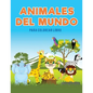 Animales del mundo para colorear Libro - Paperback