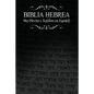 Biblia Hebrea: Naj (Neviim y Ketubim En Espanol) Volumen II - Paperback