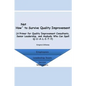 How Not to Survive Quality Improvement: A Primer for Quality Improvement Consultants, Senior Leadership, and Anybody Who Can Spell Q-U-A-L-I-T-Y - Paperback