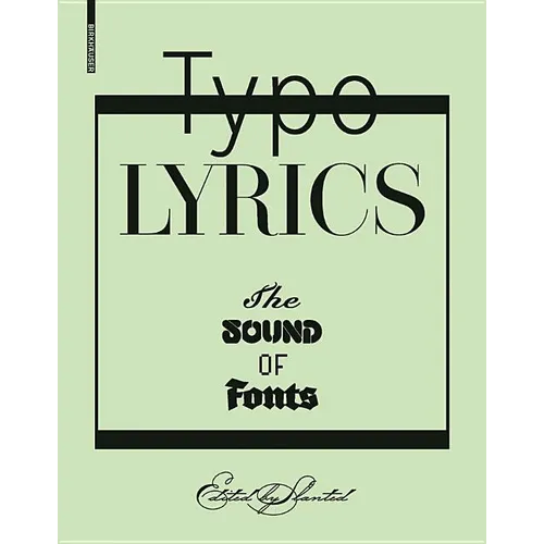 Typolyrics: The Sound of Fonts - Hardcover