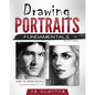 Drawing Portraits Fundamentals: A Portrait-Artist.org Book - How to Draw People - Paperback