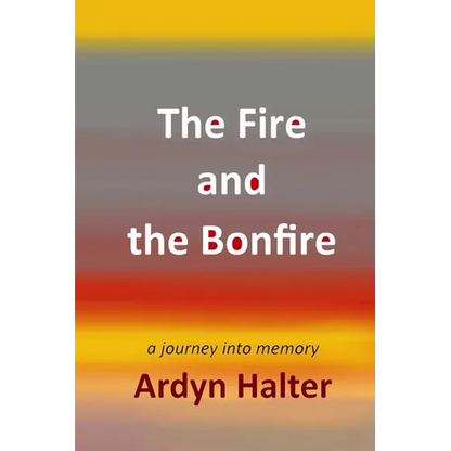 The Fire and the Bonfire - Paperback