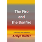 The Fire and the Bonfire - Paperback