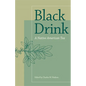Black Drink: A Native American Tea - Paperback