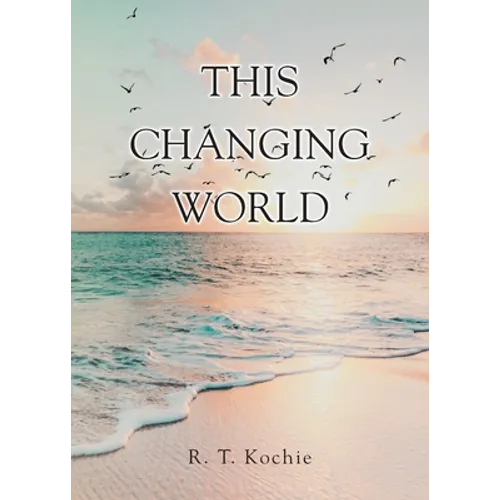 This Changing World - Paperback