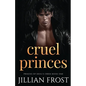 Cruel Princes - Paperback