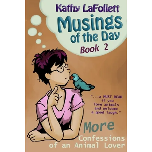 Musings of the Day; Vol. 2 - Paperback