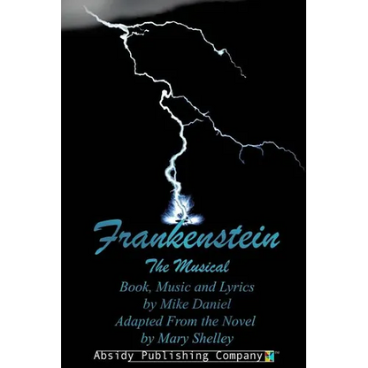 Frankenstein: The Musical (Libretto) - Paperback