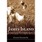 James Island: Stories from Slave Descendants - Hardcover