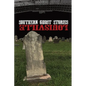 Southern Ghost Stories: Louisville - Paperback