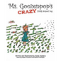 Ms. Goozenpop's Crazy 100th School Day - Paperback