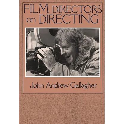 Film Directors on Directing - Paperback