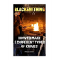 Blacksmithing: How To Make 5 Different Types Of Knives - Paperback