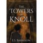 The Towers of Knoll - Hardcover