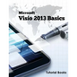Microsoft Visio 2013 Basics - Paperback