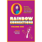 Rainbow Connections: Volume One: Meeting the People Who Brought Jim Henson's Vision to Life - Paperback