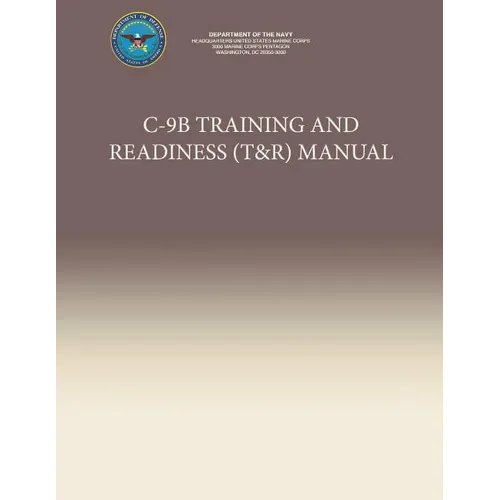 C-9B Training and Readiness (T&R) Manual - Paperback