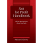 Not for Profit Handbook: All You Need to Know About Nonprofits - Paperback